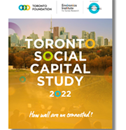 2022 Toronto Social Capital Study Underscores Importance of Connections
